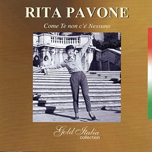 Rita Pavone - Gold Italia Collection (Come te non c'è nessuno) (2022)