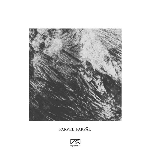 Farväl - Farväl (2022)