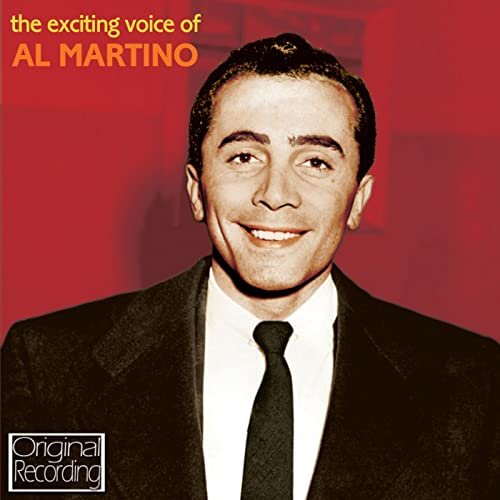 Al Martino - The Exciting Voice Of Al Martino (1962/2022)