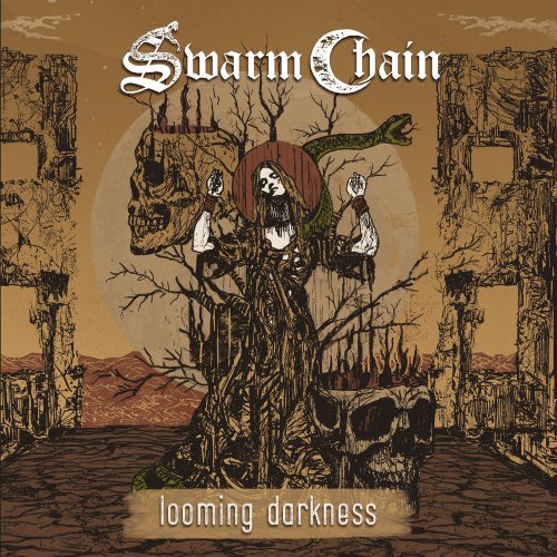 Swarm Chain - Looming Darkness (2022) Hi-Res