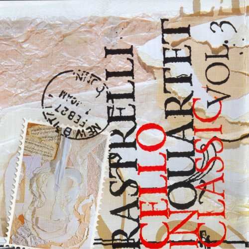 Rastrelli Cello Quartet - Cello in Classic, Vol. 3 (2006) CD-Rip