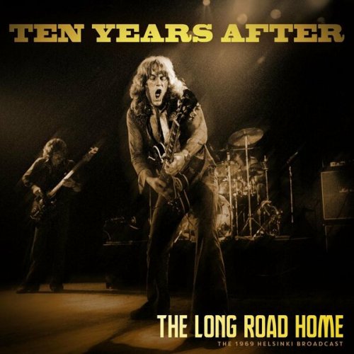 Ten Years After - The Long Road Home (Live 1969) (2022)