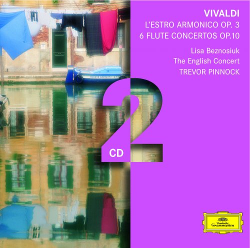 Lisa Beznosiuk, The English Concert, Trevor Pinnock - Vivaldi : L'estro armonico, 6 Flute Concertos (2005)