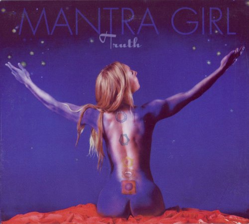 Mantra Girl - Truth (2005)