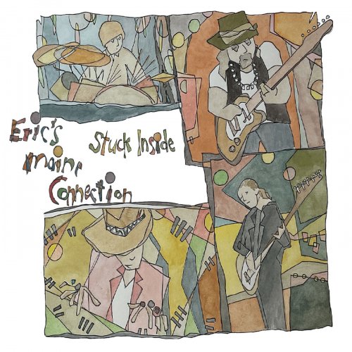 Eric's Maine Connection - Stuck Inside (2022)