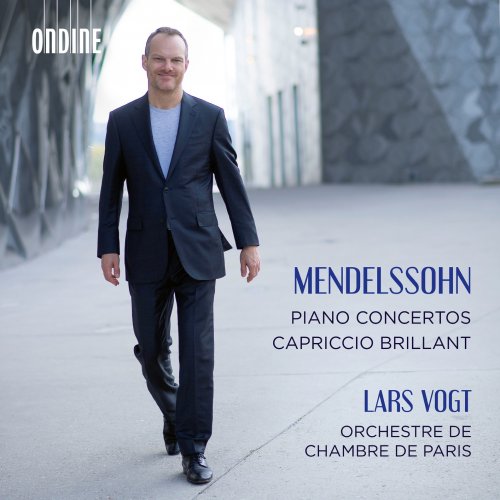 Lars Vogt & Orchestre de chambre de Paris - Mendelssohn: Piano Concertos (2022) [Hi-Res]