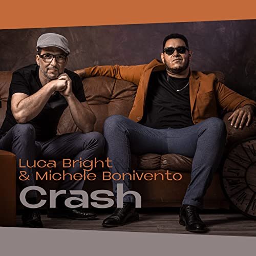 Luca Bright, Michele Bonivento - Crash (2022)