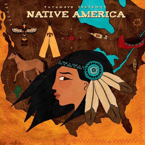VA - Putumayo presents Native America (2014)