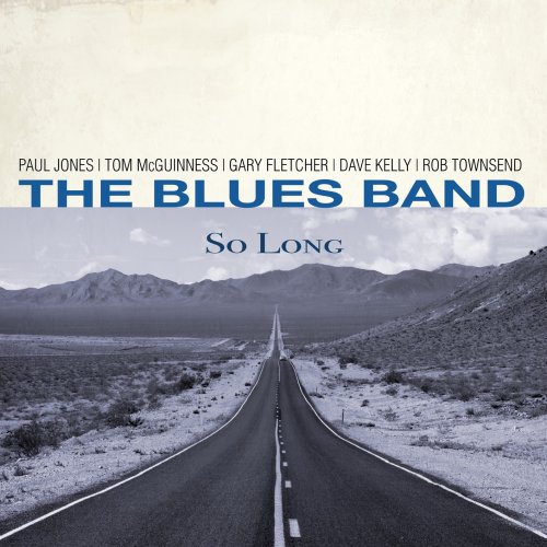 The Blues Band - So Long (2022) [Hi-Res]