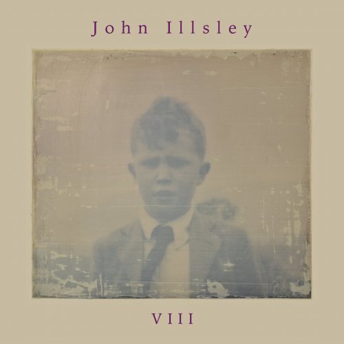John Illsley - VIII (2022) [Hi-Res]