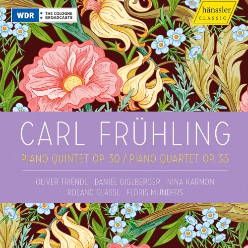 Oliver Triendl, Daniel Giglberger, Nina Karmon, Roland Glassl, Floris Mijnders - Frühling: Piano Quintet in F-Sharp Minor, Op. 30 & Piano Quartet in D Major, Op. 35 (2022) [Hi-Res]