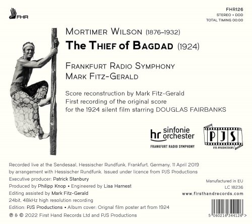 Frankfurt Radio Symphony & Mark Fitz-Gerald - The Thief of Bagdad (Reconstructed Silent Film Score) [Live] (2022) [Hi-Res]