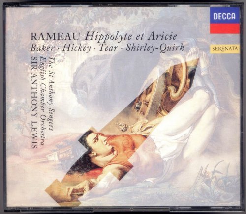 English Chamber Orchestra, The St Anthony Singers, Sir Anthony Lewis - Rameau: Hippolyte et Aricie (1997) CD-Rip