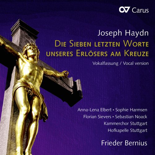 Anna-Lena Elbert - Haydn: Die sieben letzten Worte unseres Erlösers am Kreuze (Vokalfassung) (2022)