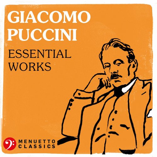 VA - Giacomo Puccini: Essential Works (2022)