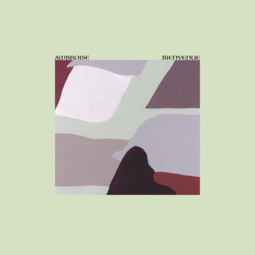 Ambroise - Bienvenue (2022) [Hi-Res]