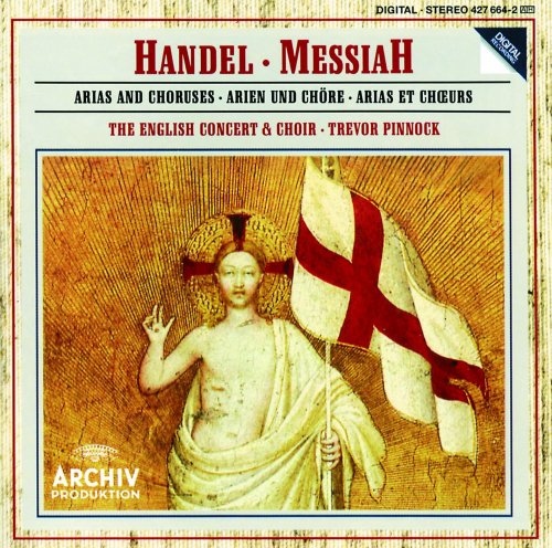 Trevor Pinnock, The English Concert - Handel: Messiah - Arias and Choruses (1988)
