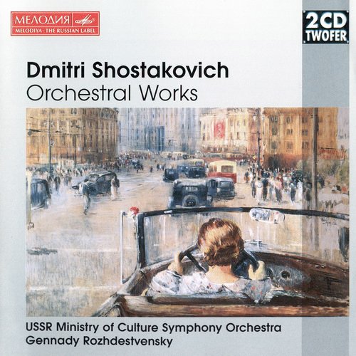 Gennady Rozhdestvensky, Galina  Borissova - Shostakovich: Orchestral Works (1998)