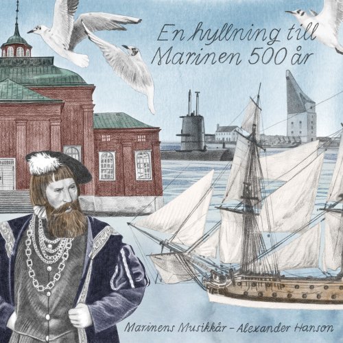 Marinens Musikkår - En hyllning till Marinen 500 år (2022) [Hi-Res]