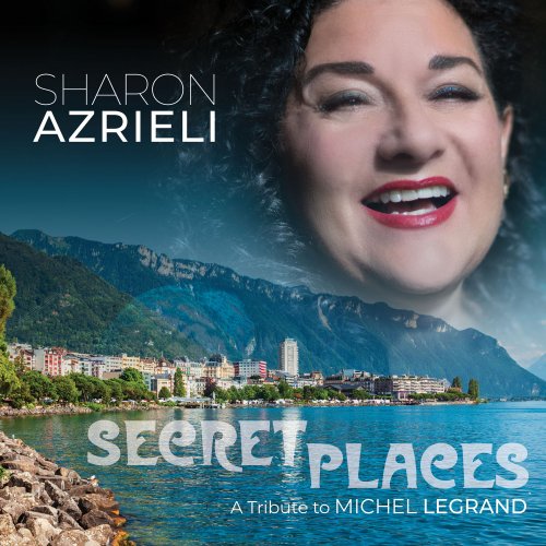 Sharon Azrieli -  Secret Places (2022) [Hi-Res]