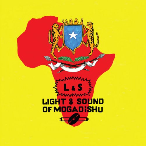 Various Artists - Light and Sound of Mogadishu (2020)