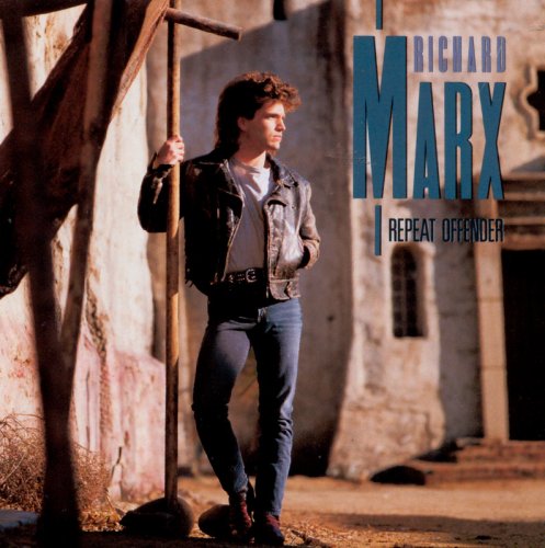 Richard Marx - Repeat Offender (1989)