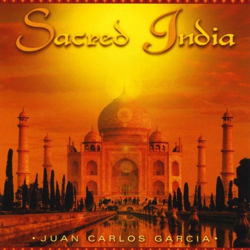 Juan Carlos Garcia - Sacred India (2002)