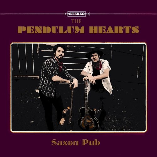 The Pendulum Hearts - Saxon Pub (Live) (2022)