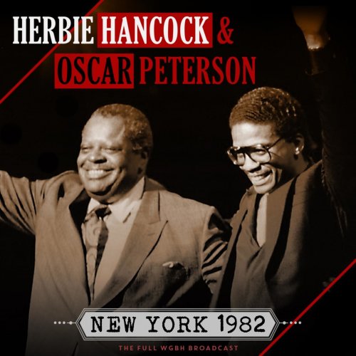 Herbie Hancock & Oscar Peterson - New York 1982 (Live 1972) (2020)