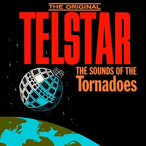 The Tornados - The Original Telstar: The Sounds of the Tornadoes (1960)