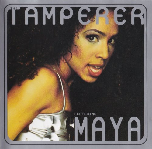 The Tamperer Featuring Maya - Fabulous (1998)
