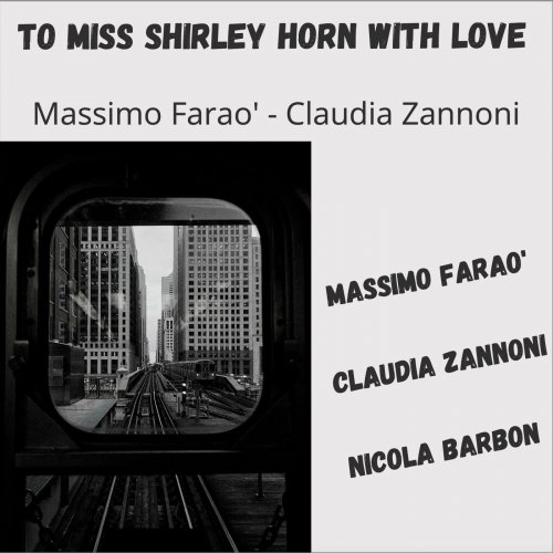 Massimo Faraò - To Miss Shirley Horn with Love (2022)