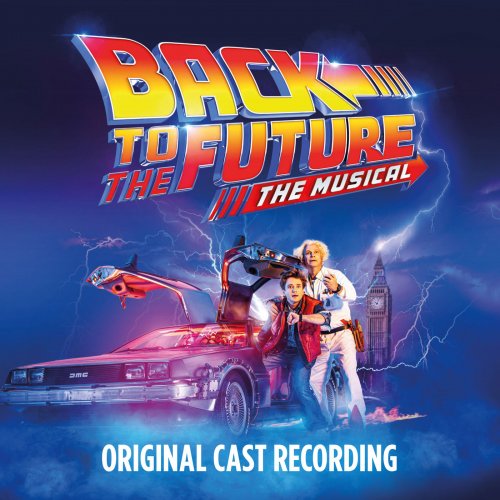 Original Cast of Back To The Future: The Musical - Back to the Future: The Musical (2022) Hi-Res