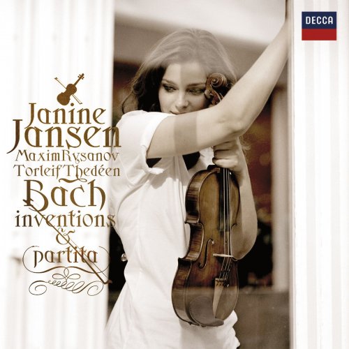 Janine Jansen, Maxim Rysanov, Torleif Thedeen - J.S. Bach: Inventions & Partita (2007)