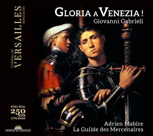 La Guilde des Mercenaires, Adrien Mabire - Gabrieli: Gloria a Venezia! (2021) [Hi-Res]