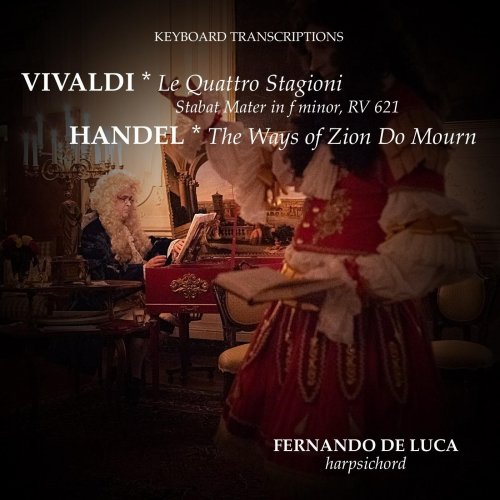 Fernando De Luca - Keyboard Transcriptions. Vivaldi & Handel (2021)