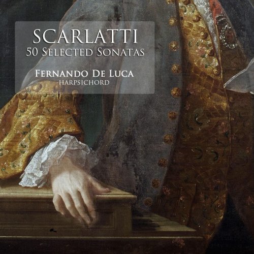 Fernando De Luca - Domenico Scarlatti: 50 Selected Sonatas (2016)
