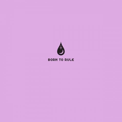 Transviolet - Born to Rule (2020)