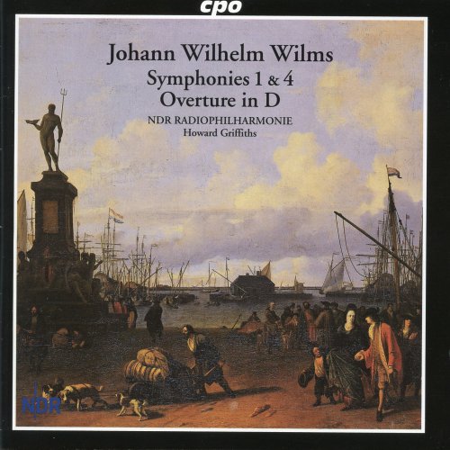 NDR Radiophilharmonie, Howard Griffiths - Wilms: Symphonies Nos. 1 & 4 - Overture in D (2009)