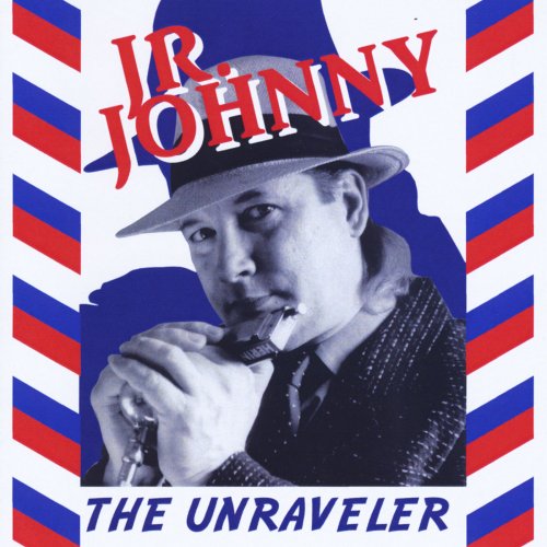 Jr. Johnny - The Unraveler (2012)