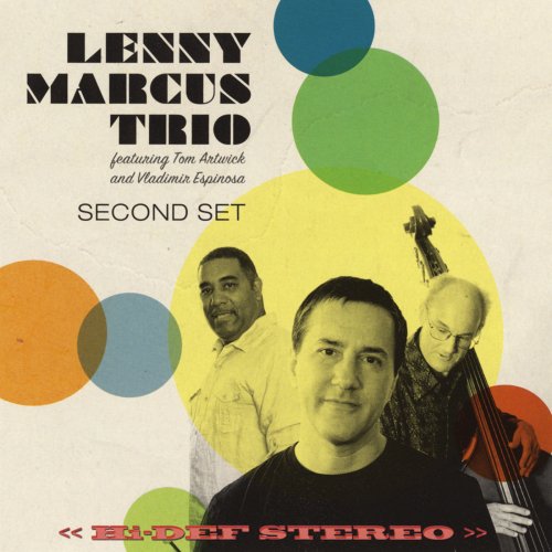 Lenny Marcus Trio - Second Set (2014)