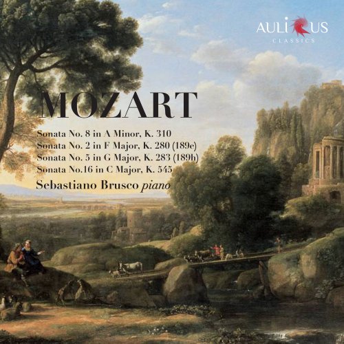 Sebastiano Brusco - Mozart: Sonata No. 8 in A Minor, K. 310 - Sonata No. 2 in F Major, K. 280 (189e) - Sonata No. 5 in G Major, K. 283 (189h) - Sonata No. 16 in C Major, K. 545 (2022)