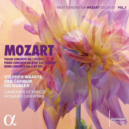 Stephen Waarts, Can Çakmur, Ivo Dudler, Camerata Schweiz, Howard Griffiths - Mozart: Violin Concerto No. 1 KV 207, Piano Concerto No. 8 KV. 246 "Lützow" &, Horn Concerto No. 4 KV 495 (2022) [Hi-Res]