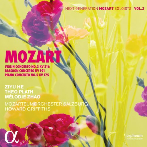Ziyu He, Theo Plath and Mélodie Zhao - Mozart: Violin Concerto No. 3 KV 216, Bassoon Concerto KV 191 & Piano Concerto No. 5 KV 175 (2022) [Hi-Res]