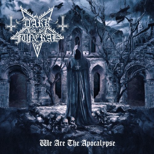 Dark Funeral - We Are The Apocalypse (2022) Hi-Res