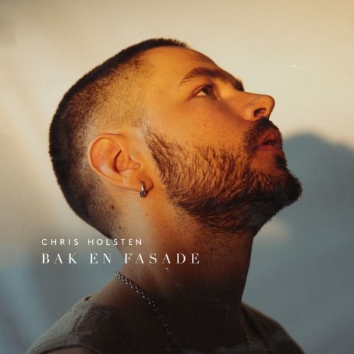 Chris Holsten - Bak en fasade (2022)