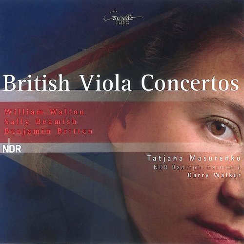 Tatjana Masurenko, Garry Walker, NDR Radiophilharmonie - British Viola Concertos (2006)