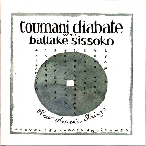 Toumani Diabate with Ballake Sissoko - New Ancient Strings (1997)