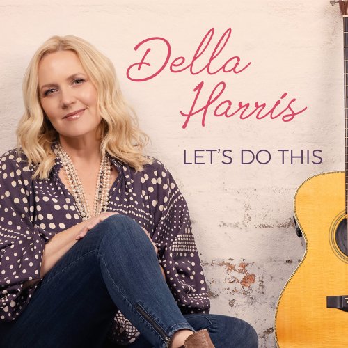 Della Harris - Let's Do This (2022)