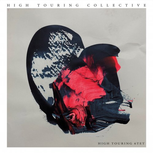 High Touring 6tet - High Touring Collective (2022) [Hi-Res]